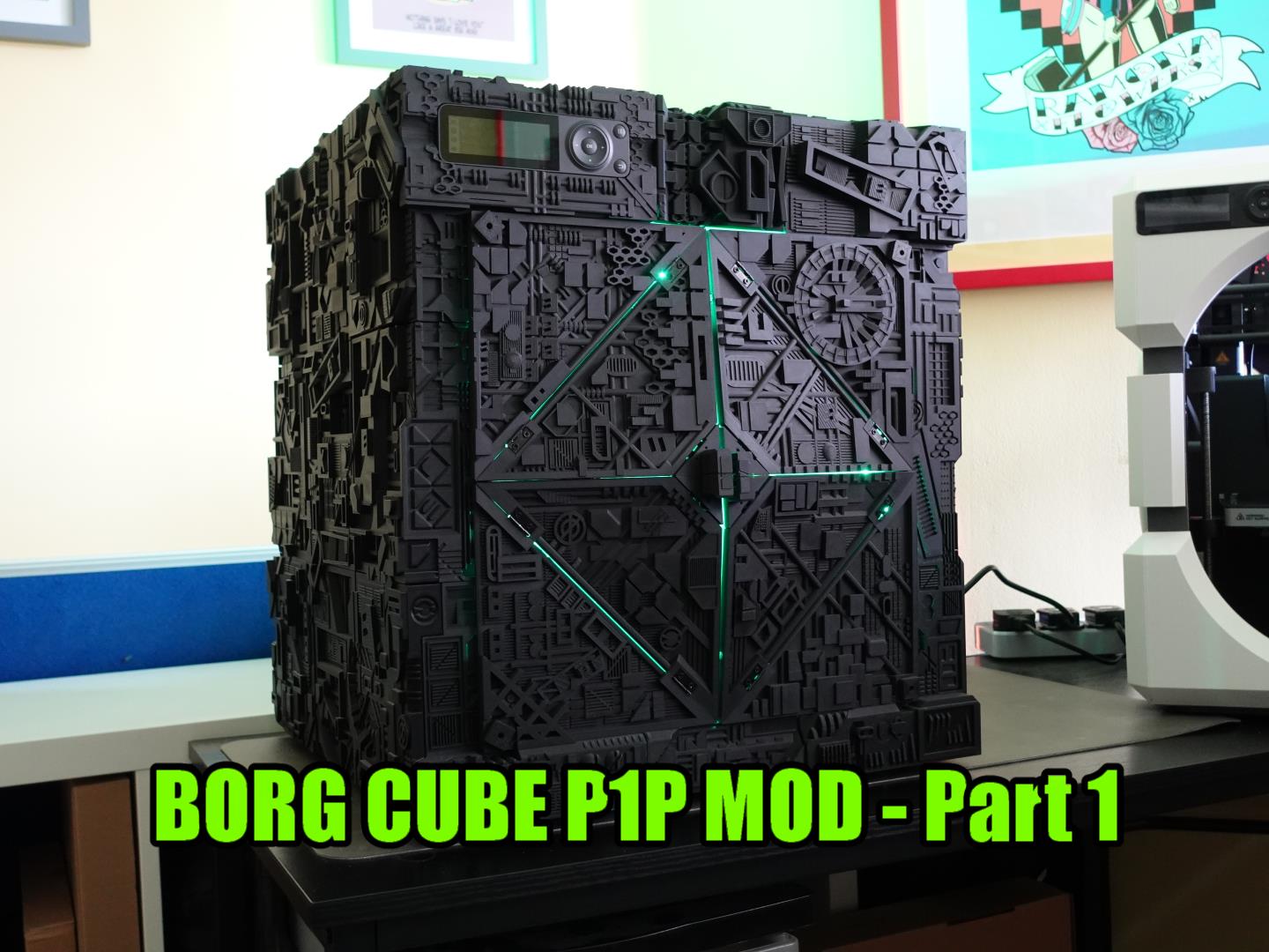 Part 1 - Borg Cube P1P Mod