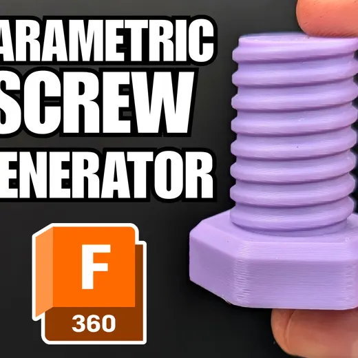 3D Printable Screw Generator for Fusion 360 (Optimized Threads)