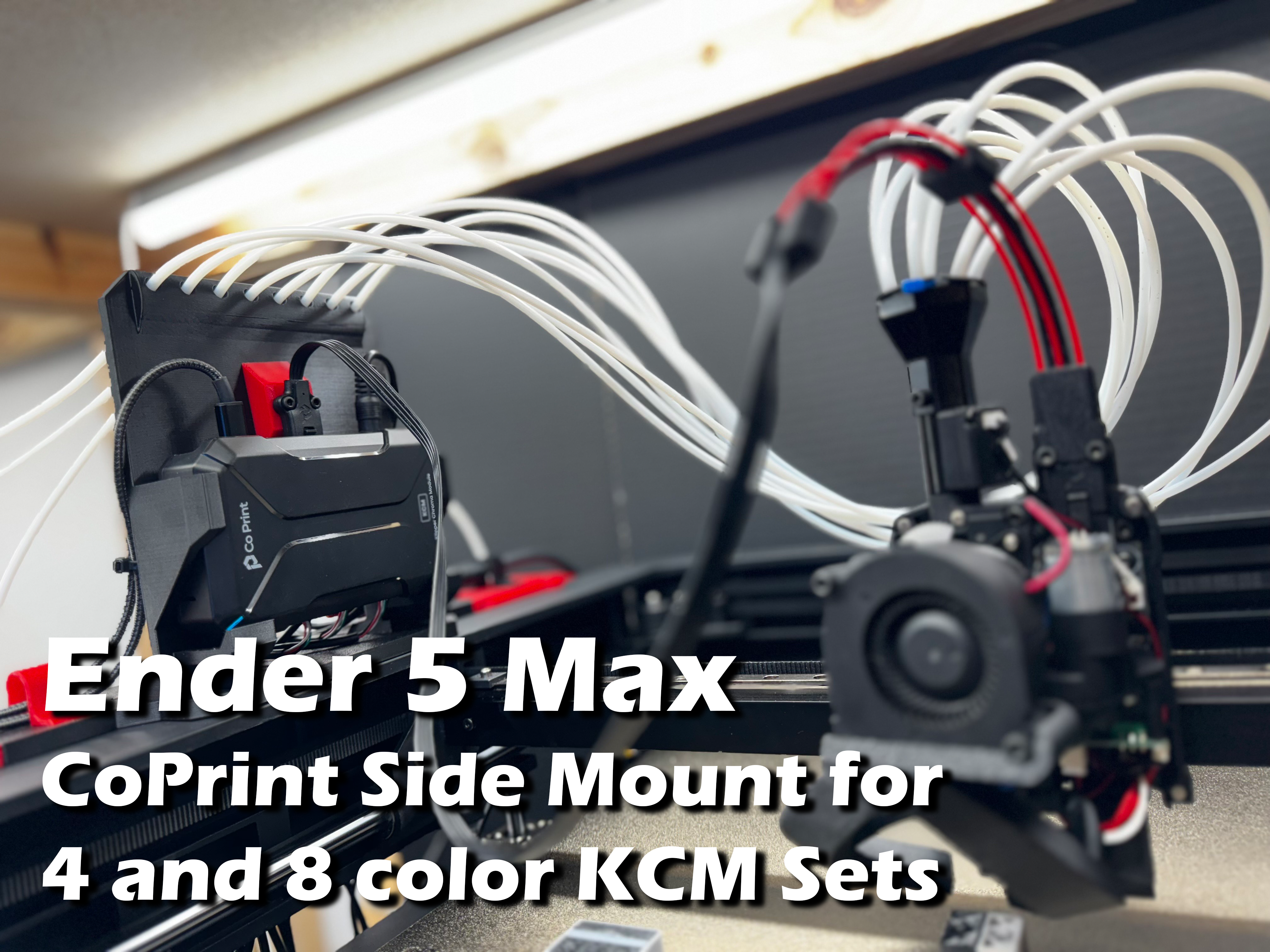 CoPrint - Ender 5 Max Side Mount for 4/8 Color KCM Set
